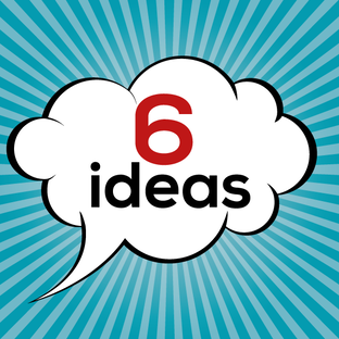 6 ideas