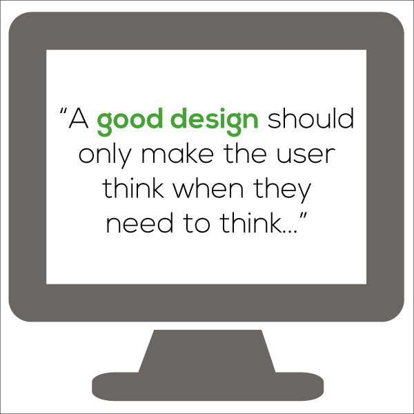 Experience is Everything in eLearning: Don't Make Learners Think!