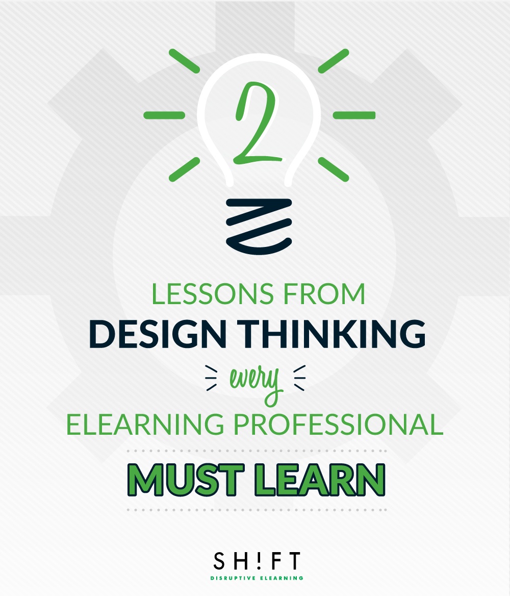 Important Lessons eLearning Professionals Can Learn From Design Thinking