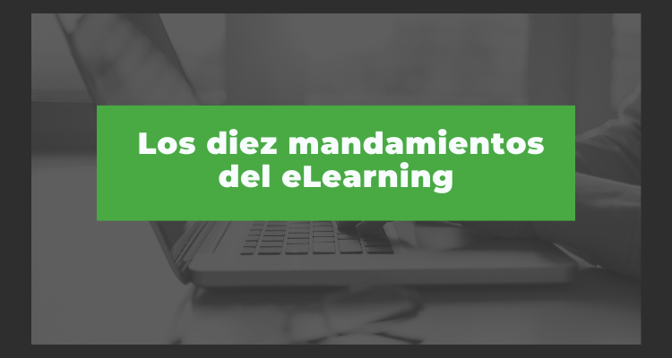 Los diez mandamientos del eLearning