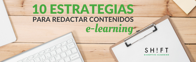 Las 10 mejores estrategias para redactar contenidos eLearning