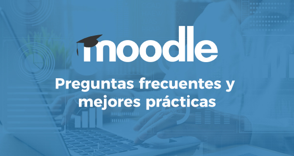 Participe en el webinar: ‘Maximizando las capacidades de la plataforma de aprendizaje Moodle‘